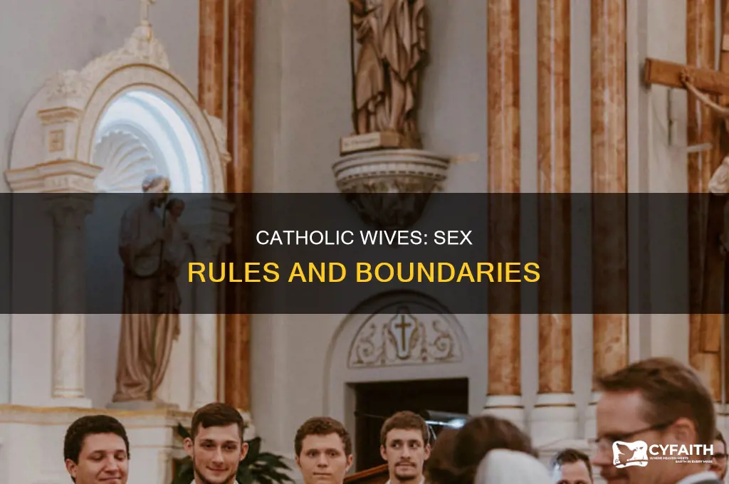 what rules does a catholic wife sex wise