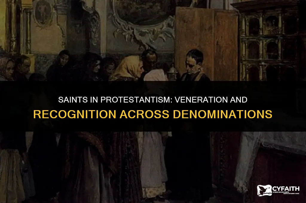 what saints do the protestant religions recognize and honor