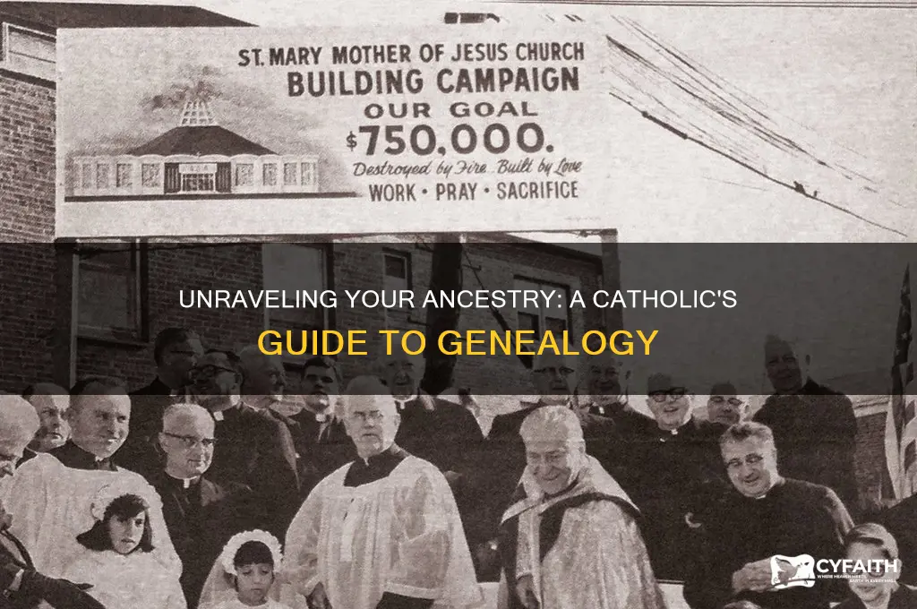 what should a catholic do to discover genealogy
