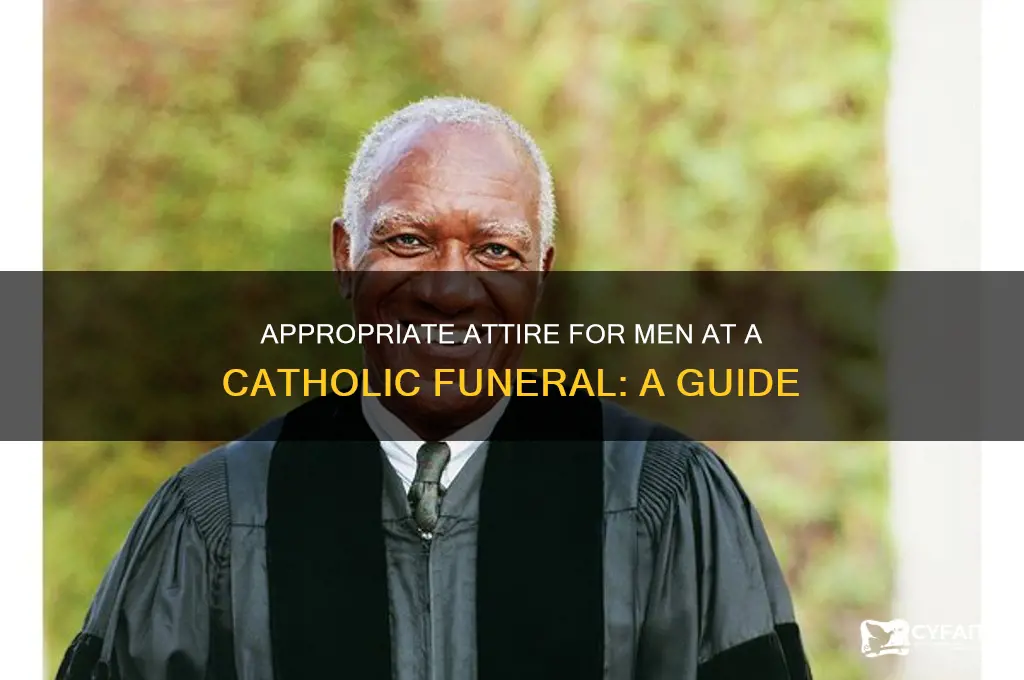 what should a man wear to a catholic funeral