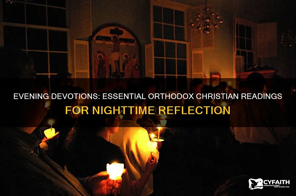 what should an orthodox christian read at night