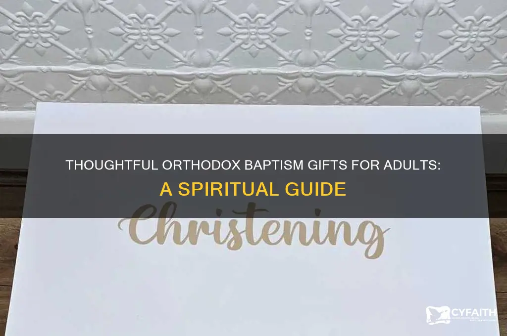 what should i buy someone being baptised orthodox adult
