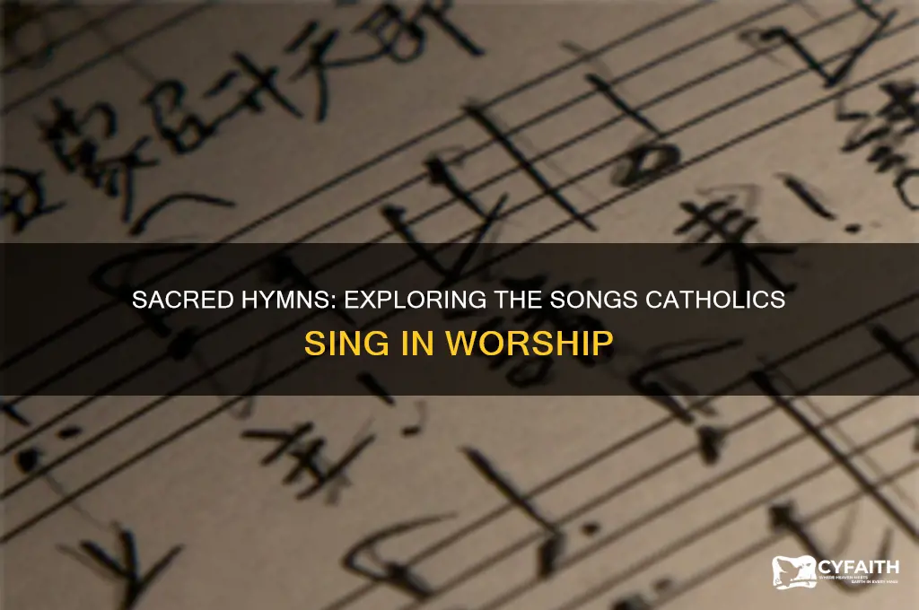 what songs did catholics sing