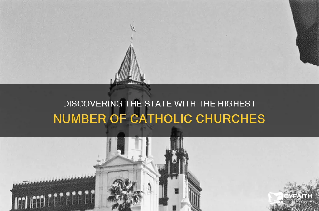 what state has the most catholic houses of worship