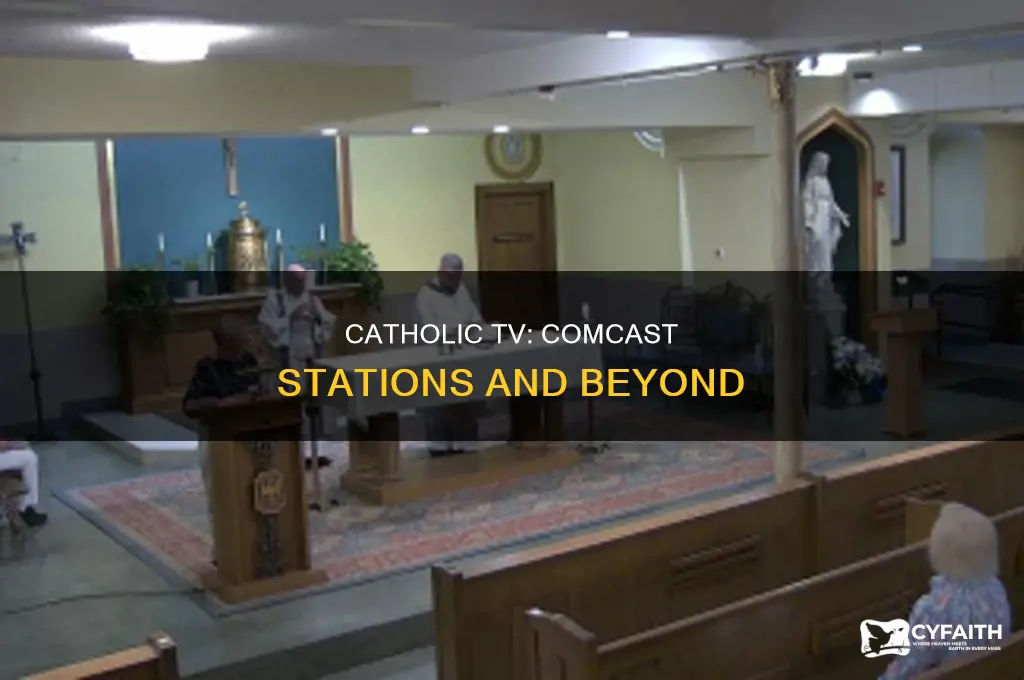 what station is catholic tv on comcast