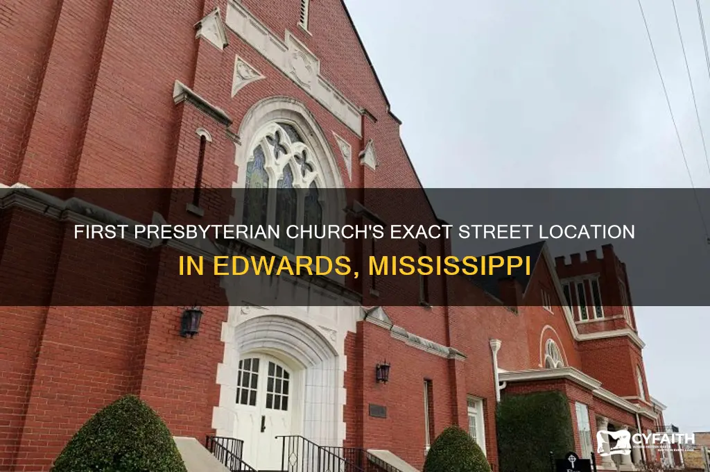 what street is first presbyterian church in edward miss