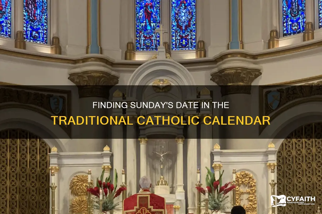 what sunday is this traditional catholic