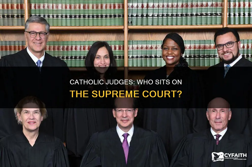 what supreme court judges are catholic