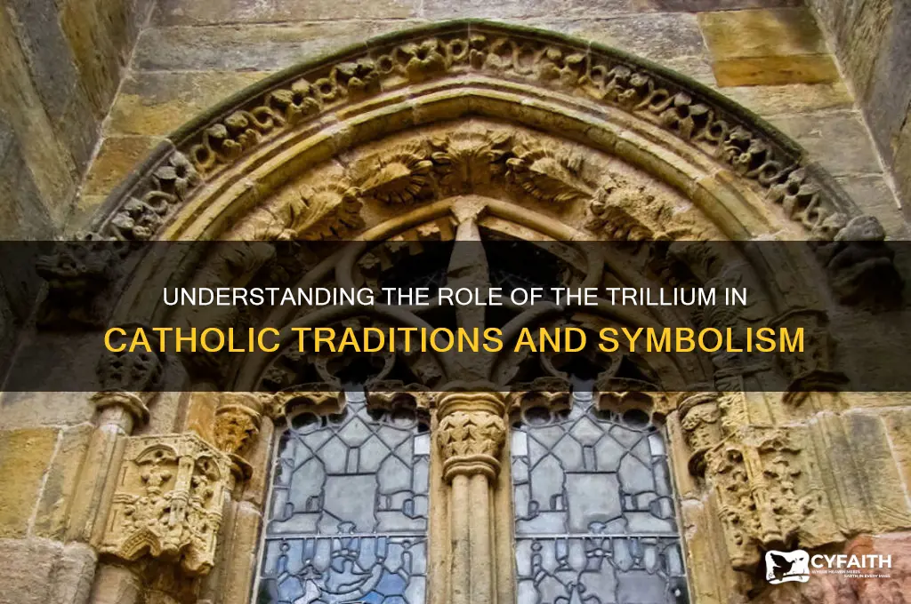 what the trillum in catholic