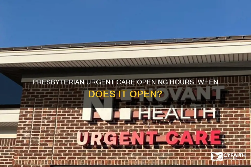 what time does presbyterian urgent care open