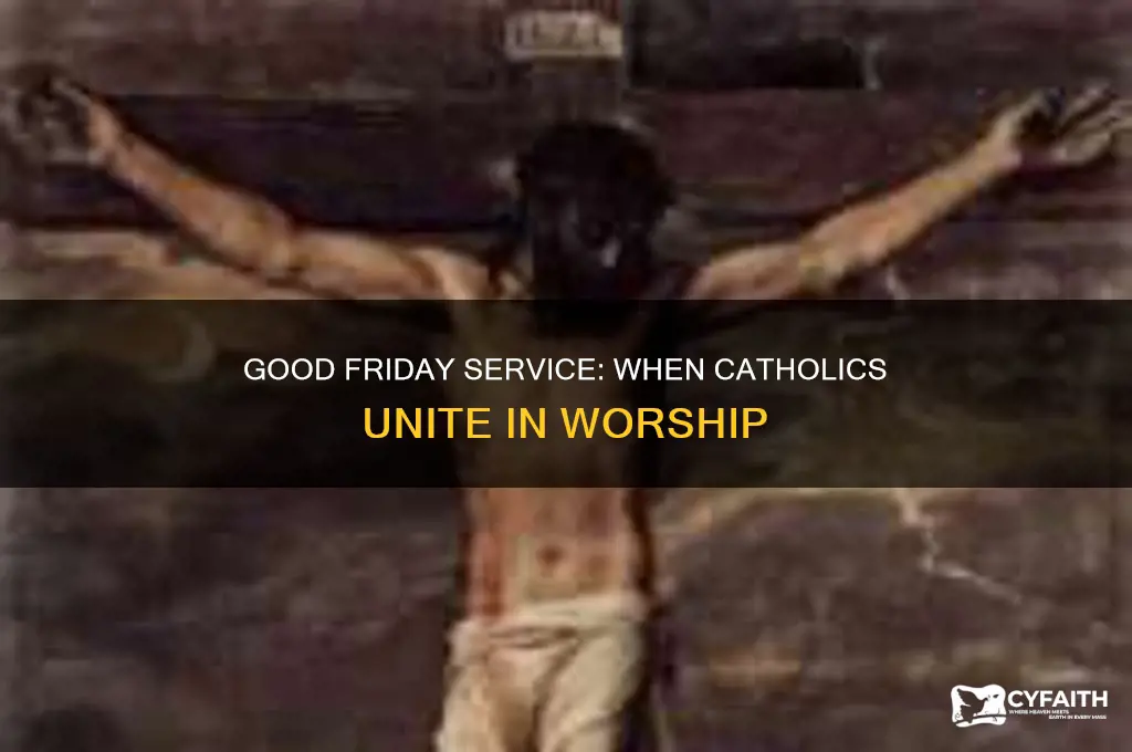 what time is good friday service catholic