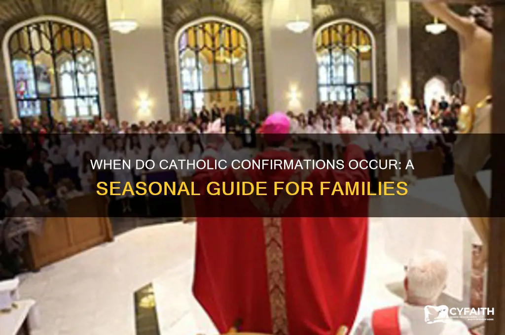 what time of year do catholic confirmations take place