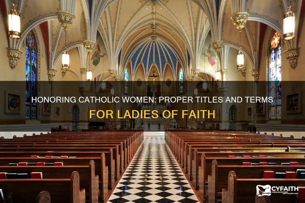 what to call catholic lady