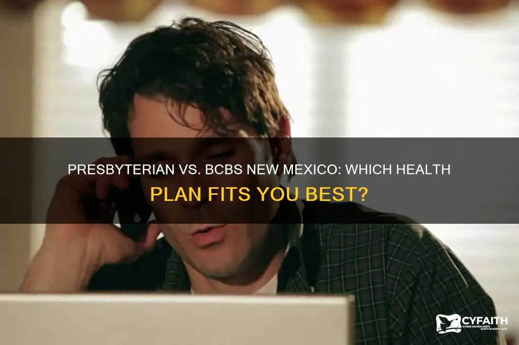 what to choose presbyterian or bcbs new mexico
