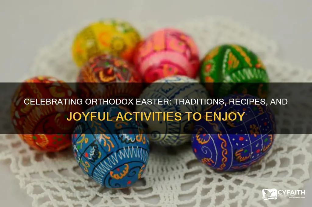 what to do on orthodox easter