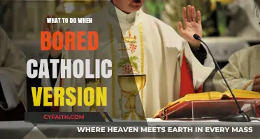 Catholic Ways to Beat Boredom