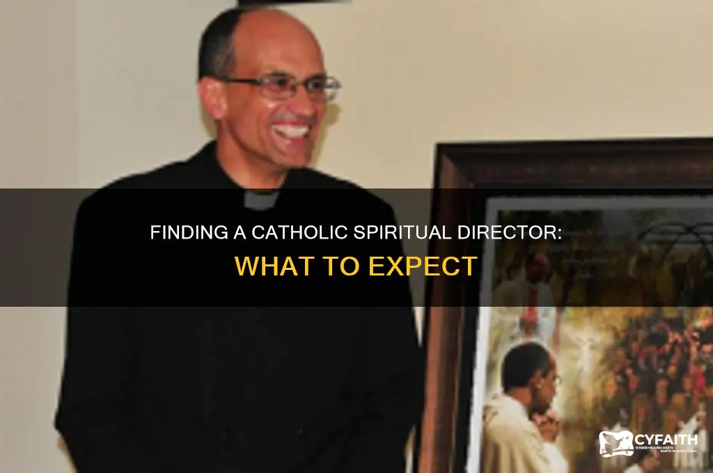 what to expect from a catholic spiritual director