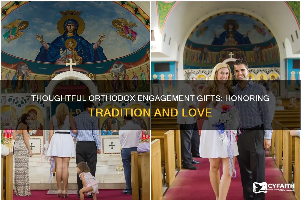 what to give an orthodox couple for thier engagemant