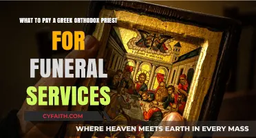 Greek Orthodox Funeral Costs: Understanding Priest Fees and Traditions