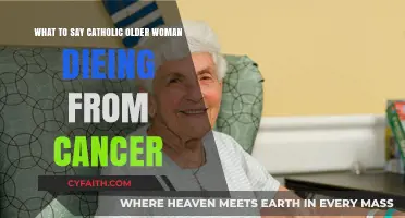 Comforting Words for a Catholic Elderly Woman Battling Cancer