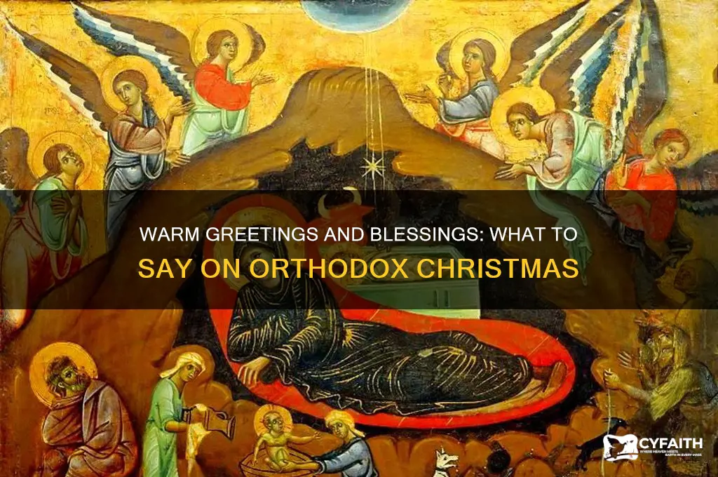 what to say on orthodox christmas