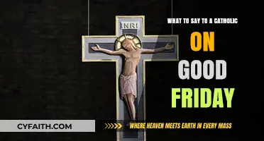 Honoring Good Friday: Thoughtful Words to Share with Catholic Loved Ones
