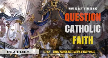 Defending Catholic Faith: Compassionate Responses to Common Doubts and Questions