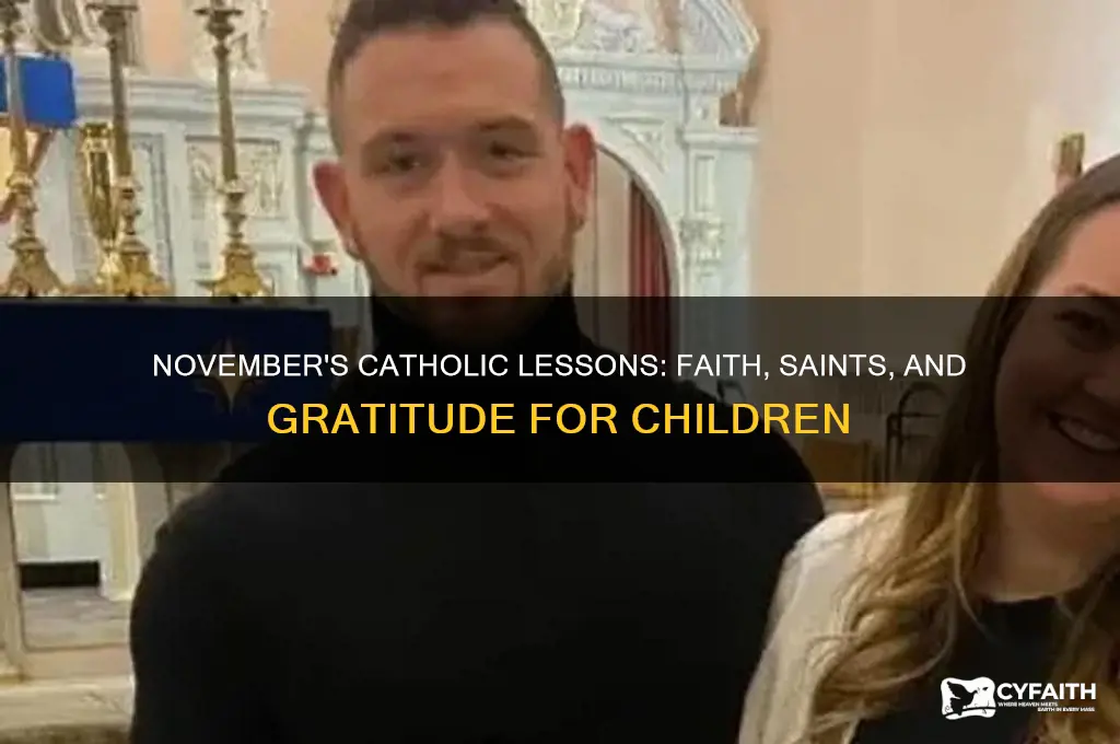 what to teach catholic children in the month of november