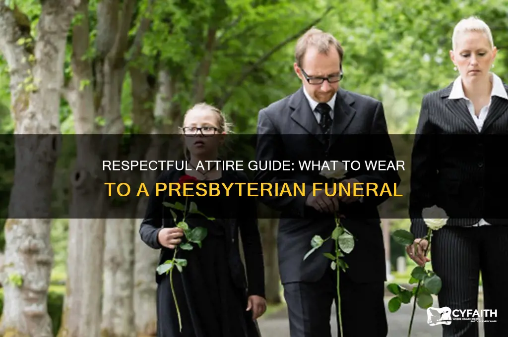 what to wear to a presbyterian funeral