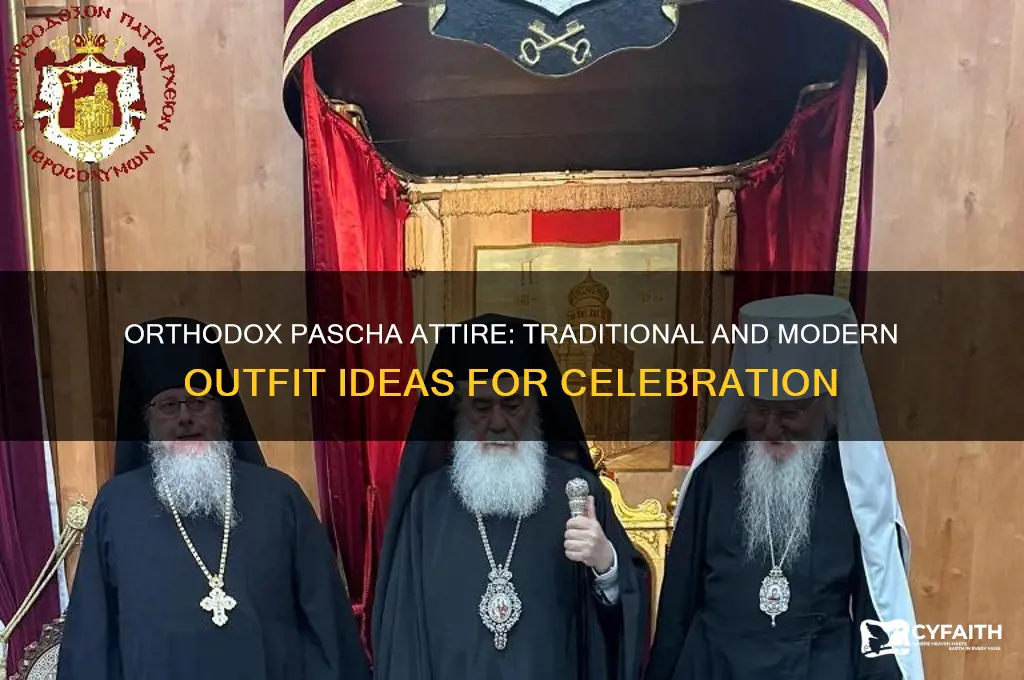 what to wear to orthodox pascha