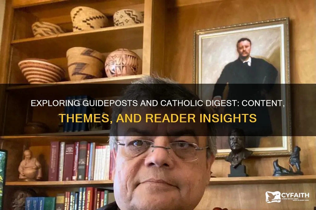 what type of information do guidepost and catholic digest have