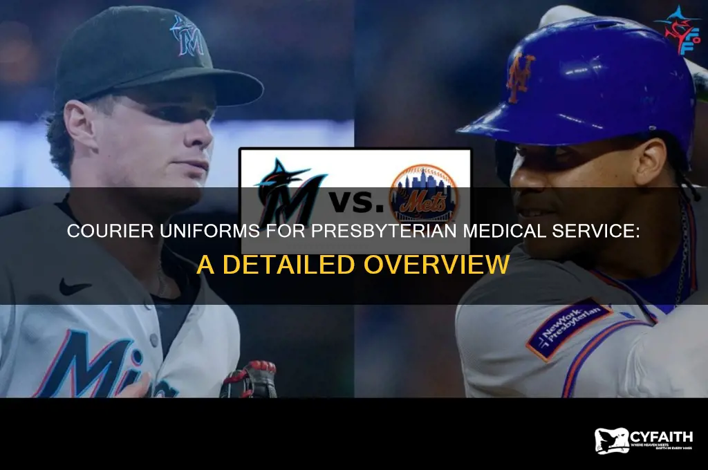 what uniform does courier wears for presbyterian medical service