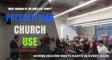 Trinity Presbyterian Church's Bible Version: A Guide to Their Scripture Choice