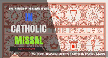 Catholic Missal Psalms: Understanding the Version Used in Liturgy