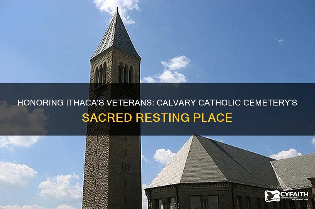 what veterans are buried in calvary catholic cemetery ithaca ny