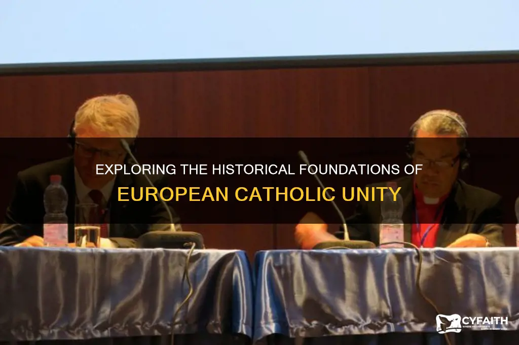 what was european catholic unity