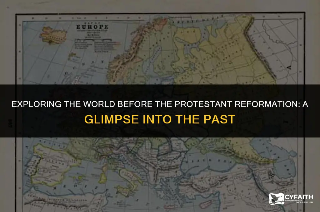what was life like before the protestant reformation