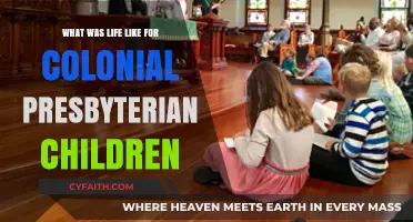 Colonial Presbyterian Children: Daily Life, Faith, and Family Traditions