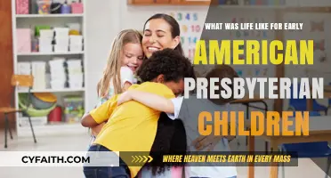 Early American Presbyterian Childhood: Faith, Family, and Daily Life Explored