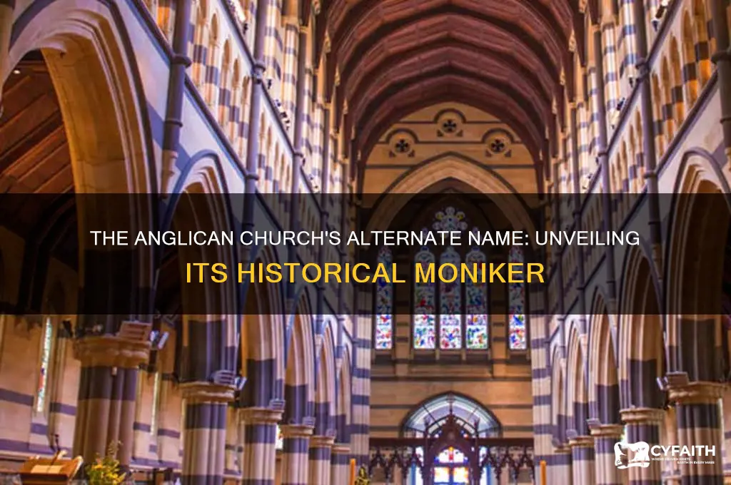 what was the anglican chrch also called