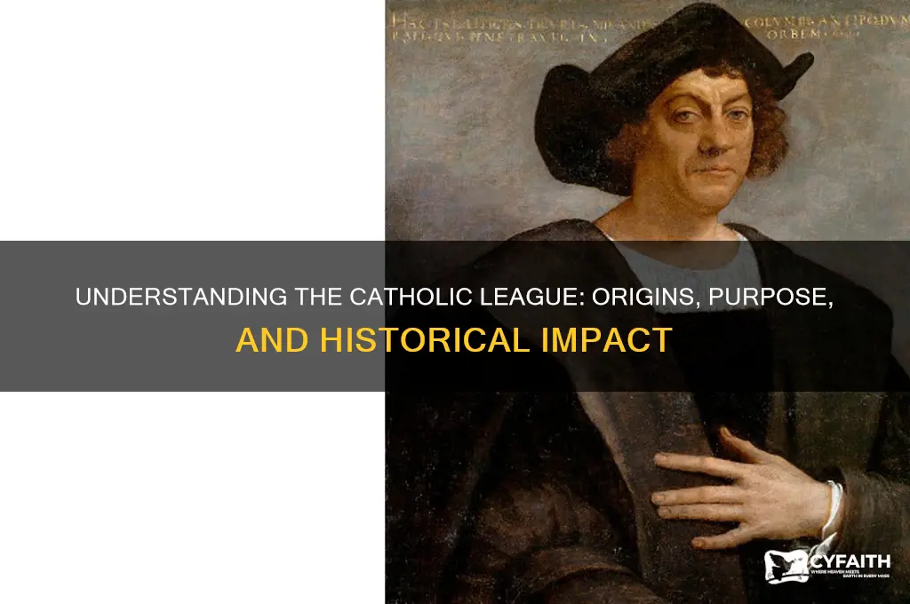 what was the catholic league