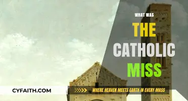 Understanding the Catholic Miss: Origins, Significance, and Historical Context