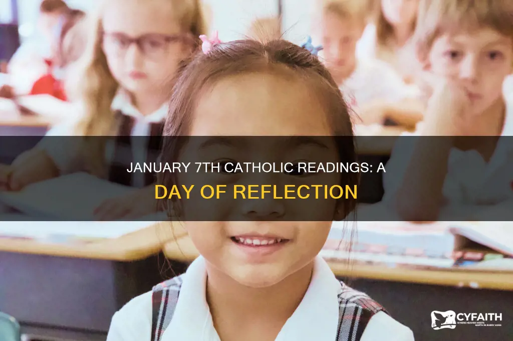 what was the catholic reading on january 7