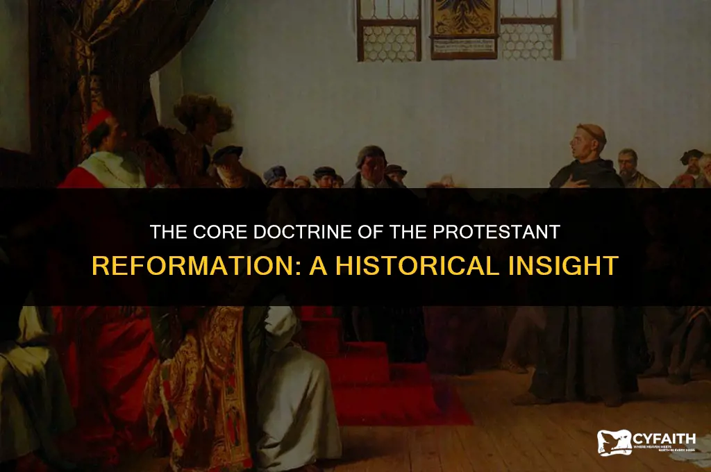 what was the chief teaching of the protestant reformation