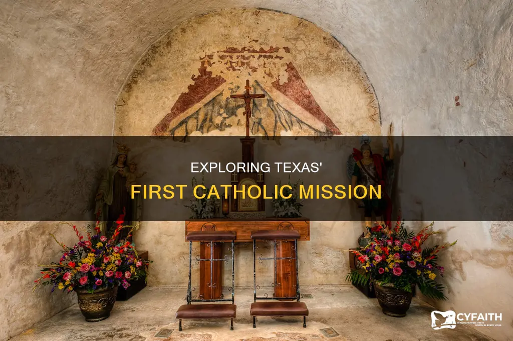 what was the first catholic mission in texas
