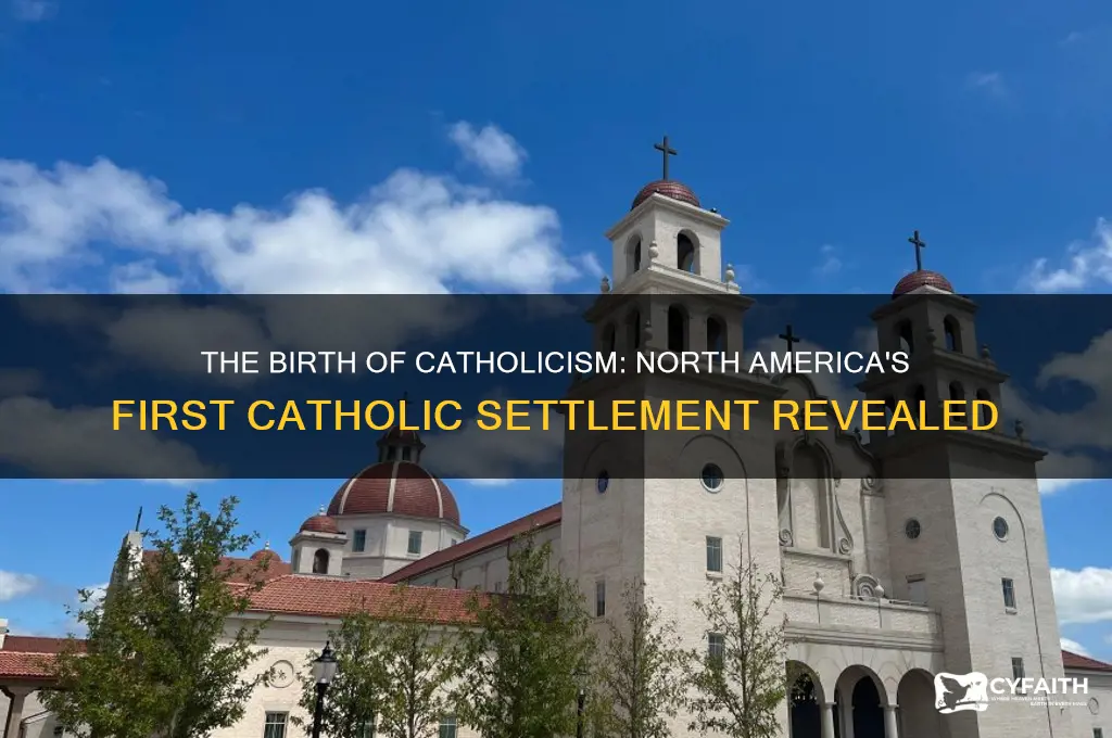 what was the first catholic settlement in north america