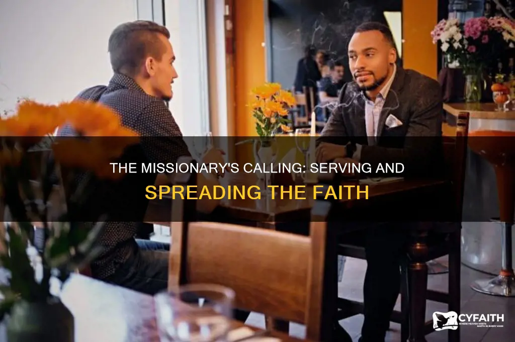 what was the job of a catholic missionariy