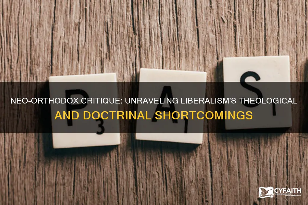 what was the neo orthodox problem with liberalism