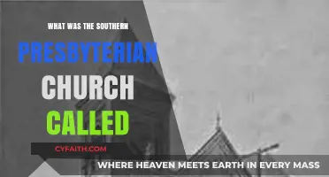 The Historical Name of the Southern Presbyterian Church Explained