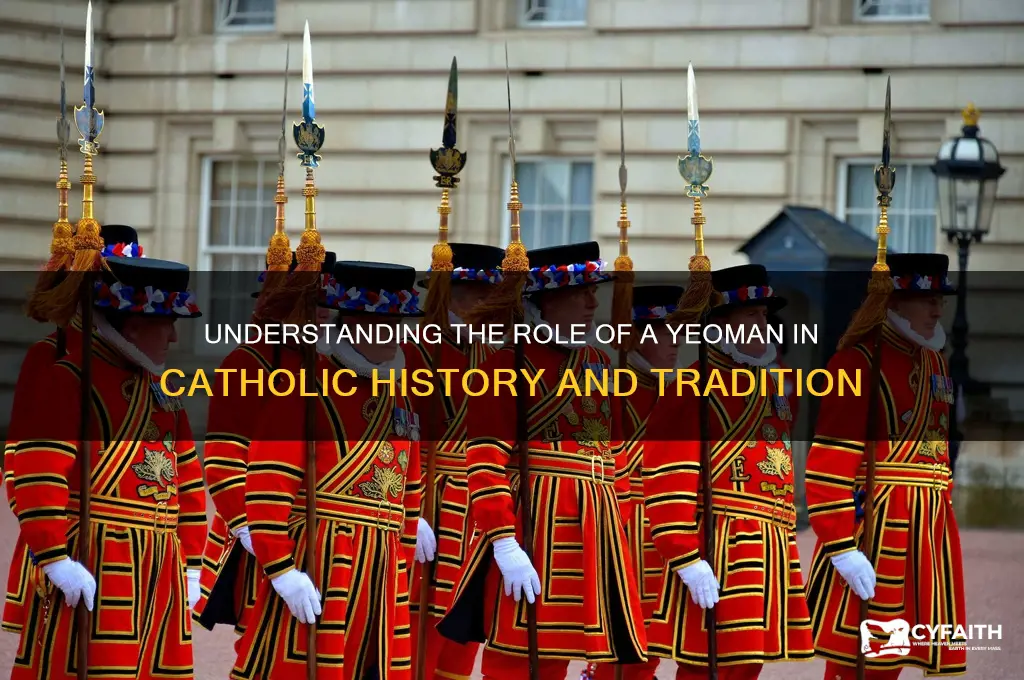 what was yeoman in catholic